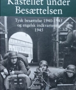 Kastellet under Besættelsen